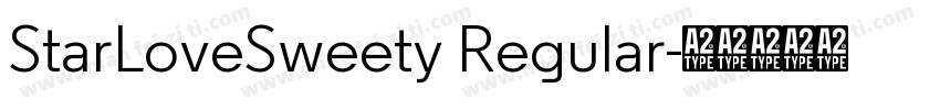 StarLoveSweety Regular字体转换